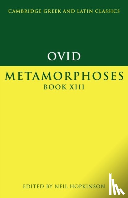 Ovid - Ovid: Metamorphoses Book XIII