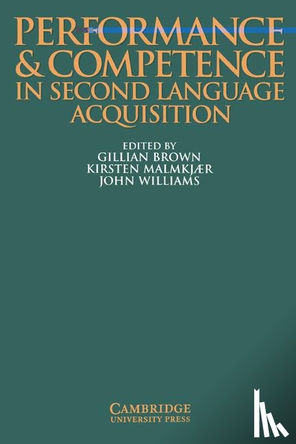  - Performance and Competence in Second Language Acquisition