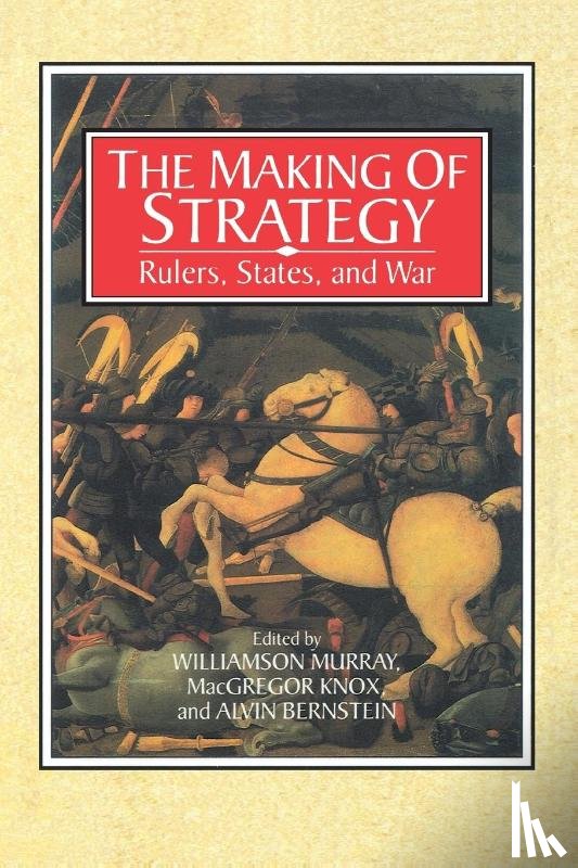  - The Making of Strategy