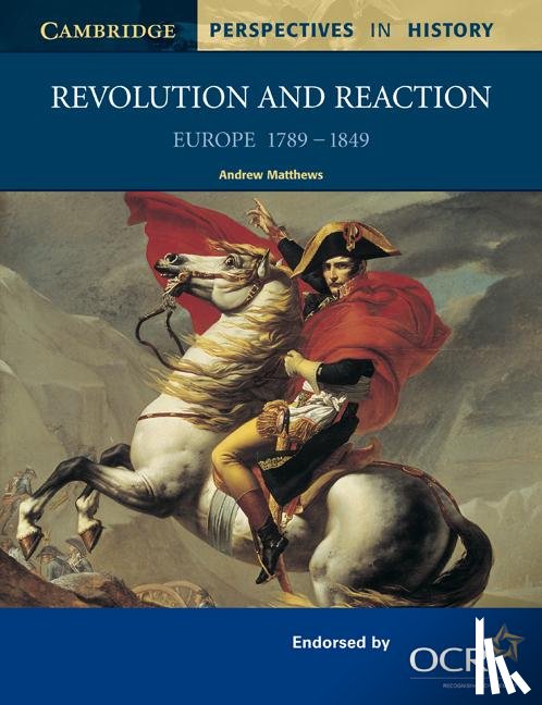 Matthews, Andrew (Reigate Grammar School) - Revolution and Reaction