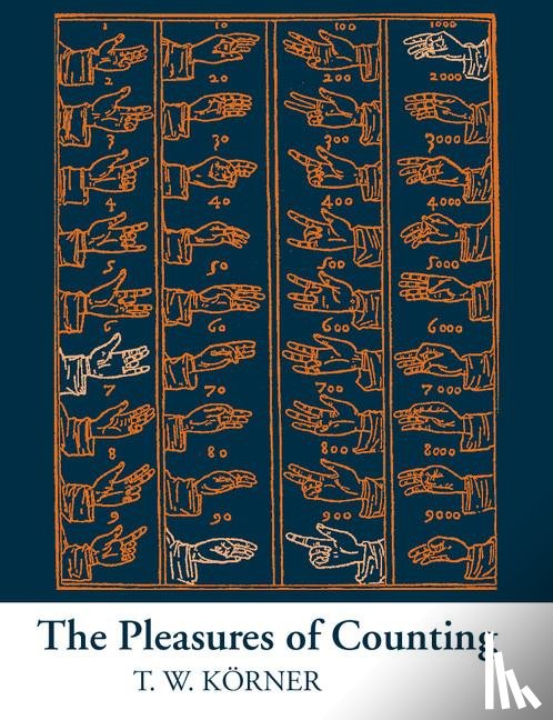 Korner, T. W. (University of Cambridge) - The Pleasures of Counting