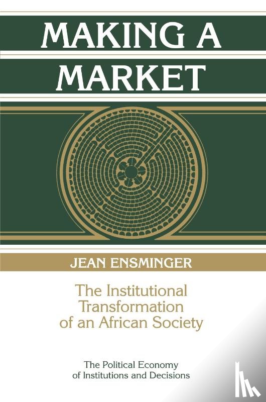 Ensminger, Jean (Washington University - Making a Market