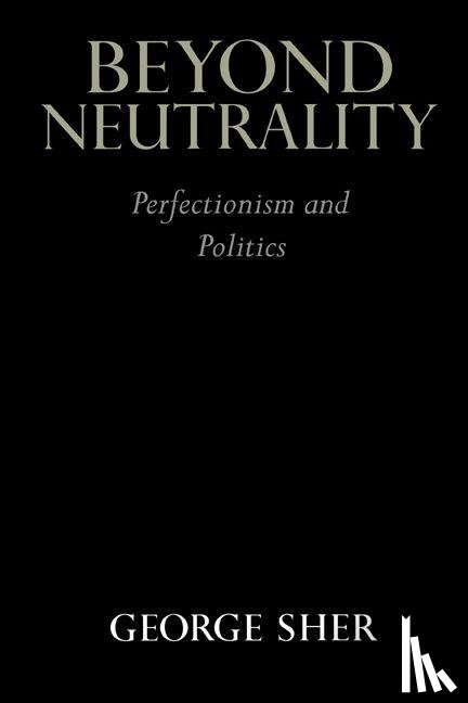 Sher, George (Rice University - Beyond Neutrality