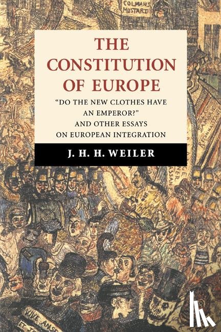 Weiler, J. H. H. (Harvard University, Massachusetts) - The Constitution of Europe