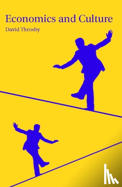 Throsby, David (Macquarie University, Sydney) - Economics and Culture