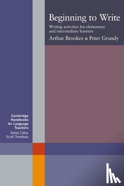 Brookes, Arthur (University of Durham), Grundy, Peter (University of Durham) - Beginning to Write