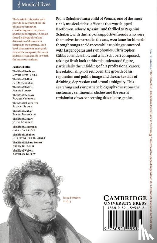 Gibbs, Christopher H. (State University of New York - The Life of Schubert