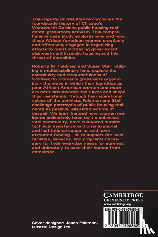 Feldman, Roberta M. (University of Illinois, Stall, Susan (Northeastern Illinois University) - The Dignity of Resistance