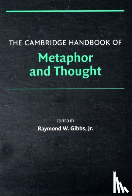  - The Cambridge Handbook of Metaphor and Thought