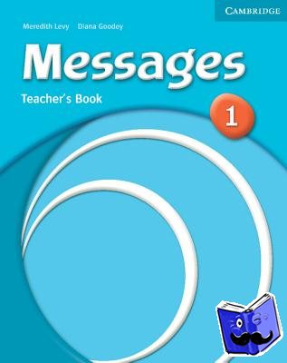Levy, Meredith - Messages 1 Teacher's Book