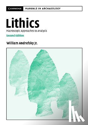 Andrefsky, Jr - Lithics
