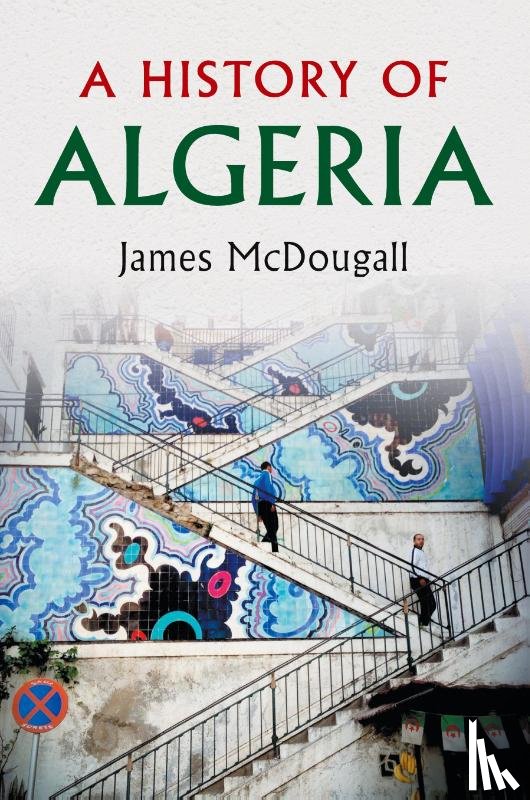 McDougall, James (Trinity College - A History of Algeria