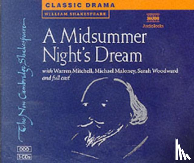 William Shakespeare, Naxos AudioBooks - A Midsummer Night's Dream 3 Audio CD Set