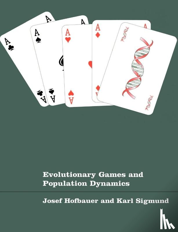 Hofbauer, Josef (Universitat Wien, Sigmund, Karl (Universitat Wien - Evolutionary Games and Population Dynamics