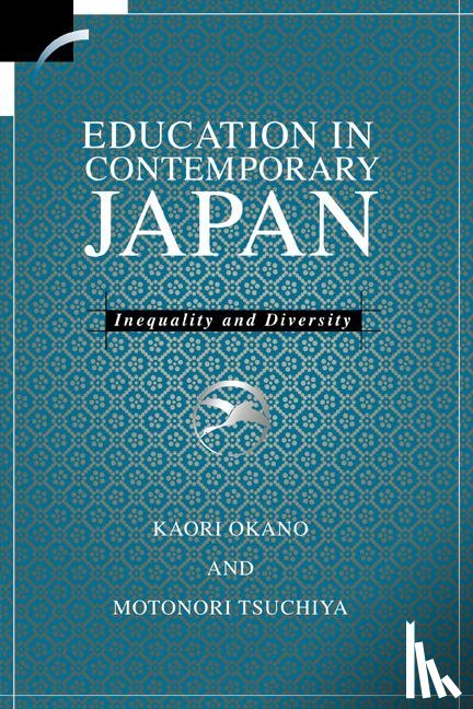 Okano, Kaori (La Trobe University, Tsuchiya, Motonori (Kobe University - Education in Contemporary Japan