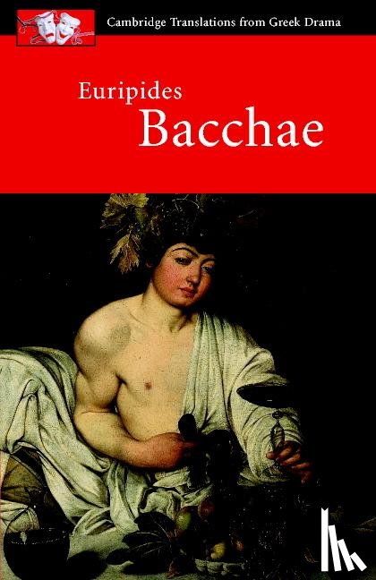 Euripides - Euripides: Bacchae