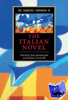  - The Cambridge Companion to the Italian Novel