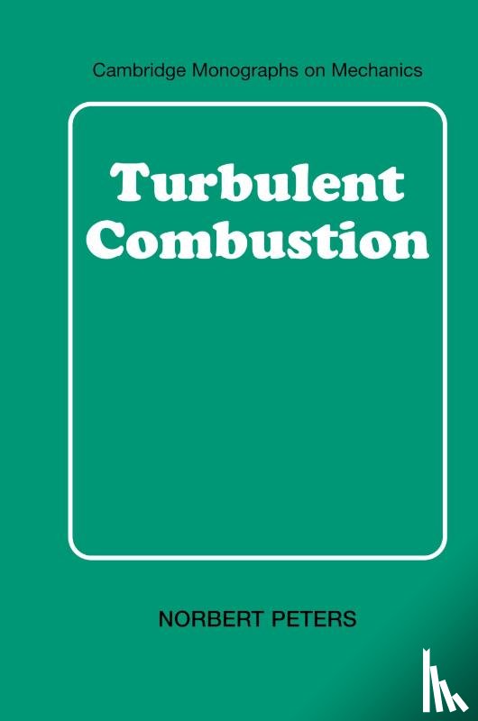 Peters, Norbert - Turbulent Combustion