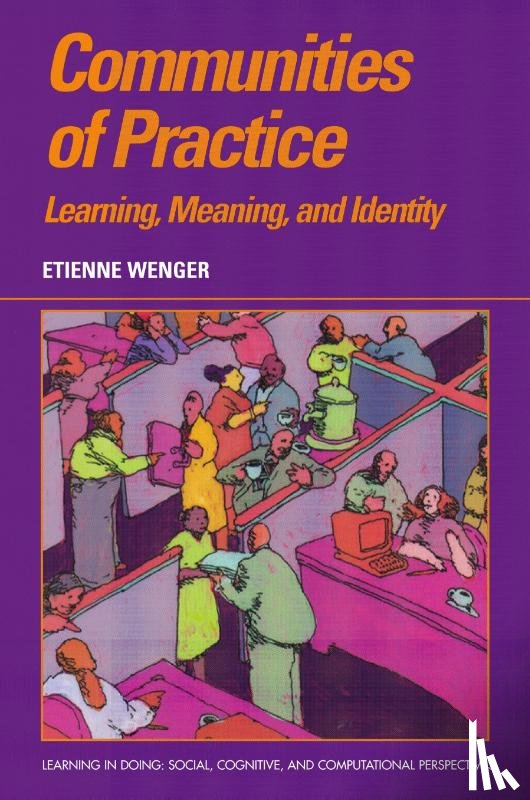 Wenger, Etienne - Communities of Practice