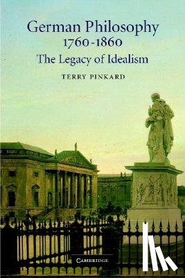 Pinkard, Terry (Northwestern University - German Philosophy 1760–1860