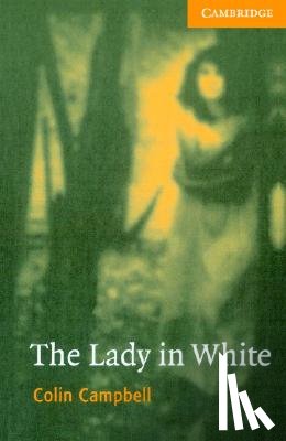 Campbell, Colin - The Lady in White Level 4