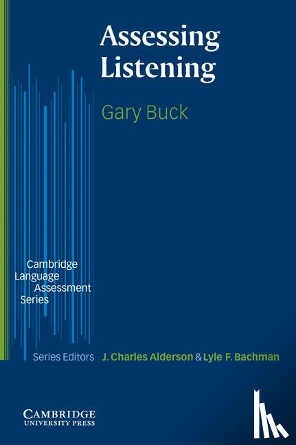 Buck, Gary - Assessing Listening