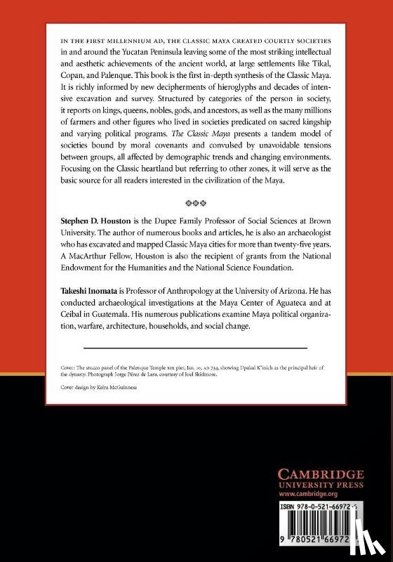 Houston, Stephen D. (Brown University, Inomata, Takeshi (University of Arizona) - The Classic Maya