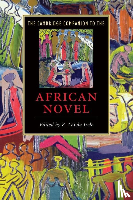 Irele, F. Abiola (Harvard University - The Cambridge Companion to the African Novel