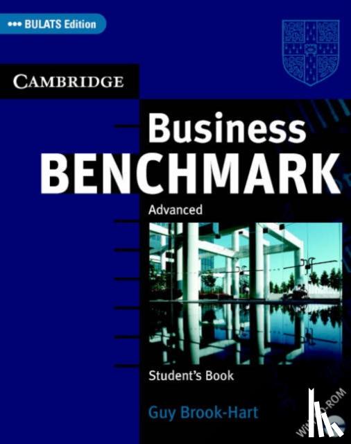 Brook-Hart, Guy - Business Benchmark Advanced Student's Book Bulats Edition [With CDROM]