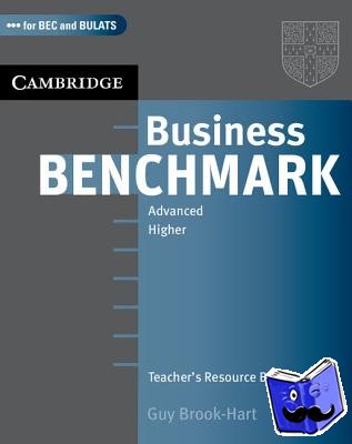Brook-Hart, Guy - Business Benchmark Advanced Teacher's Resource Book