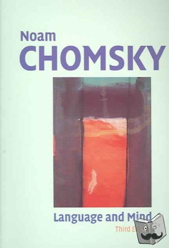 Chomsky, Noam (Massachusetts Institute of Technology) - Language and Mind