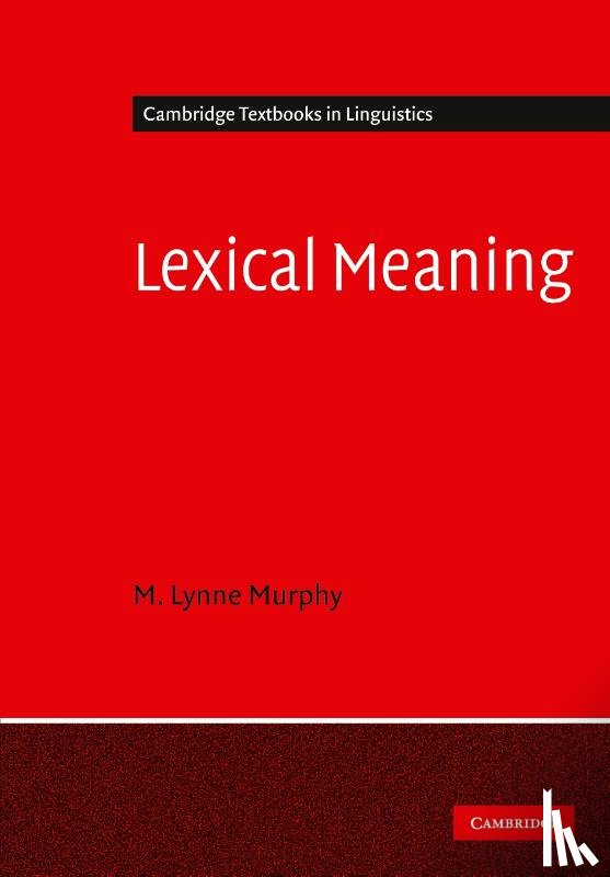 Murphy, M. Lynne (University of Sussex) - Lexical Meaning