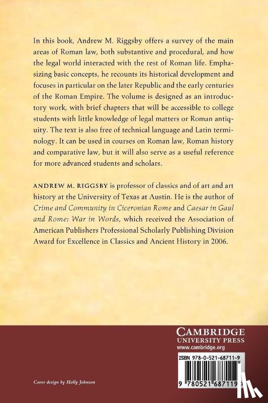 Riggsby, Andrew M. (University of Texas - Roman Law and the Legal World of the Romans