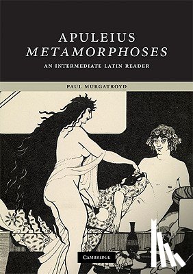 Apuleius, Murgatroyd, Paul (McMaster University - Apuleius: Metamorphoses