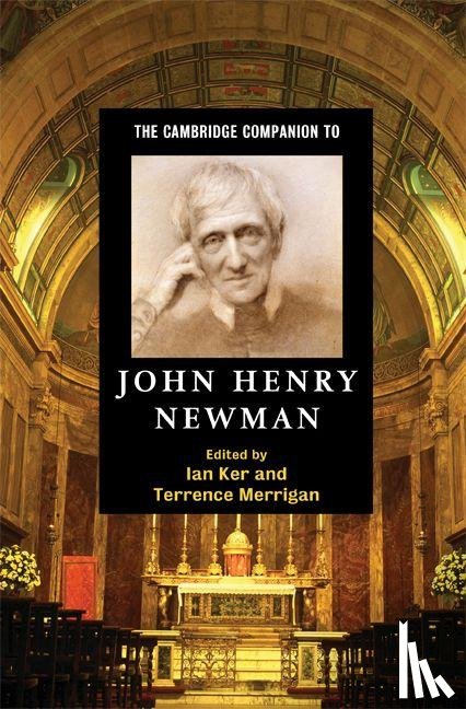  - The Cambridge Companion to John Henry Newman