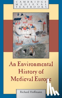 Hoffmann, Richard (York University - An Environmental History of Medieval Europe