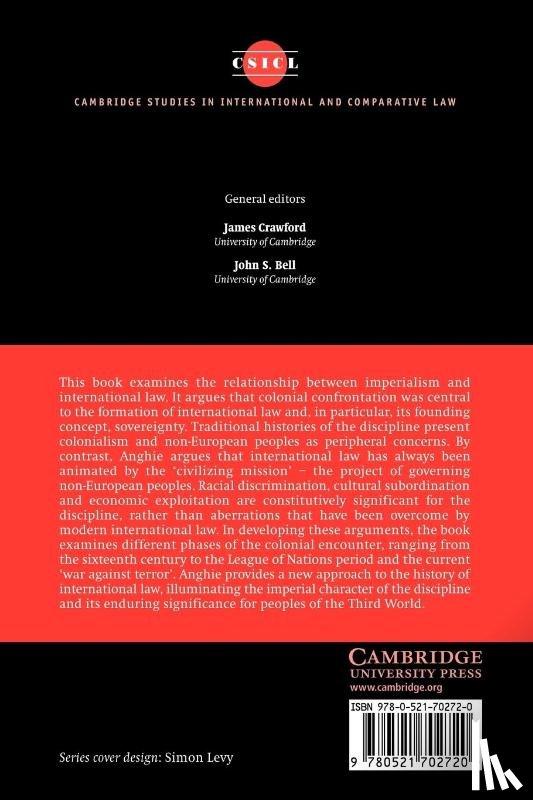 Anghie, Antony (University of Utah) - Imperialism, Sovereignty and the Making of International Law