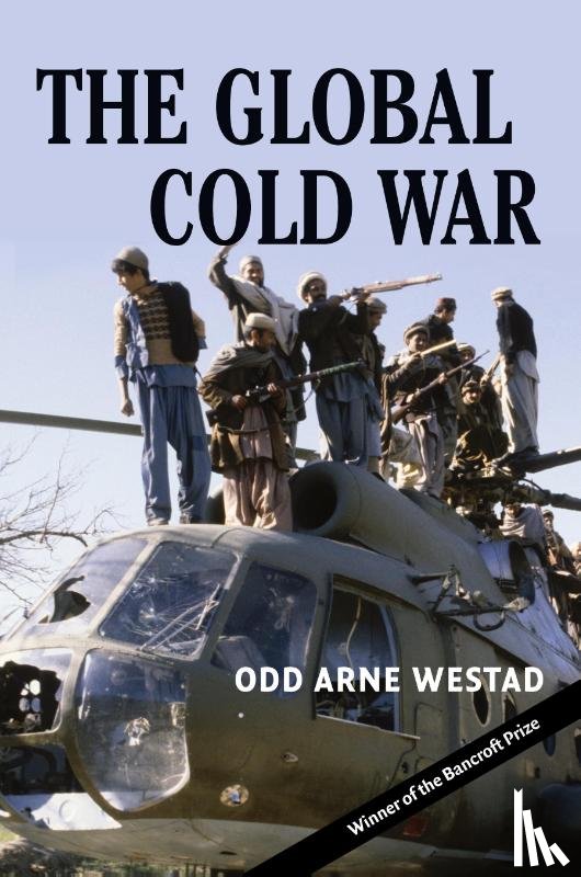 Westad, Odd Arne (London School of Economics and Political Science) - The Global Cold War
