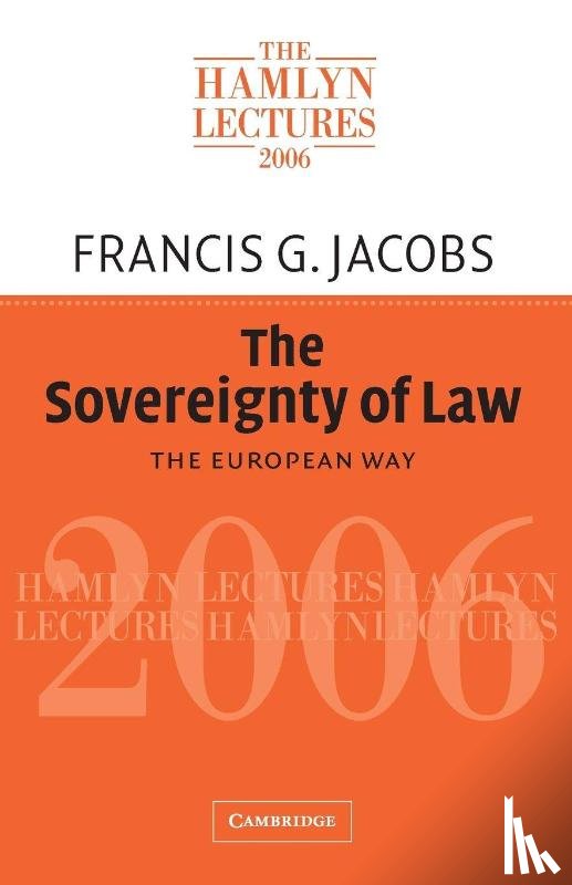 Jacobs, Francis G. (King's College London) - The Sovereignty of Law