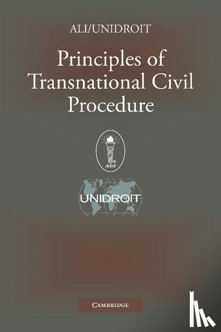 American Law Institute - Principles of Transnational Civil Procedure