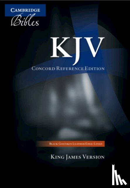 Cambridge University Press - KJV Concord Reference Bible, Black Edge-lined Goatskin Leather, KJ566:XE