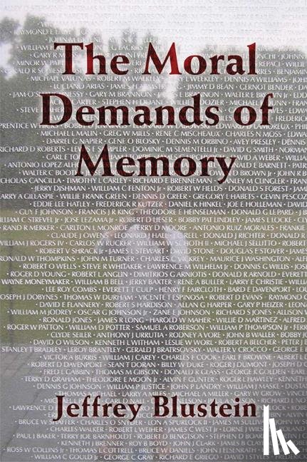 Blustein, Jeffrey (Albert Einstein College of Medicine - The Moral Demands of Memory