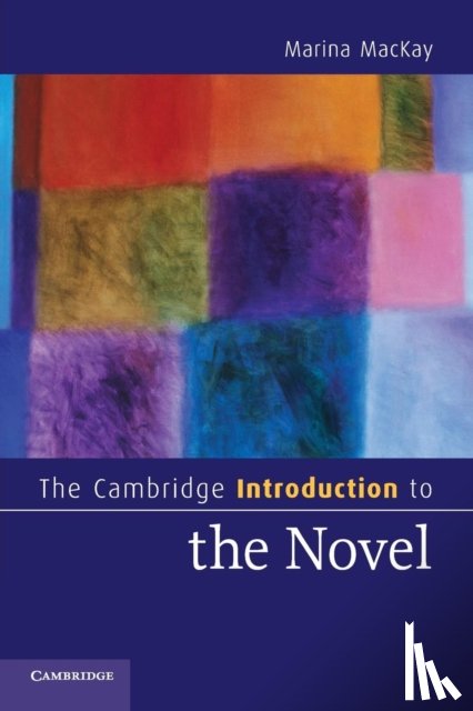 MacKay, Marina (Washington University - The Cambridge Introduction to the Novel