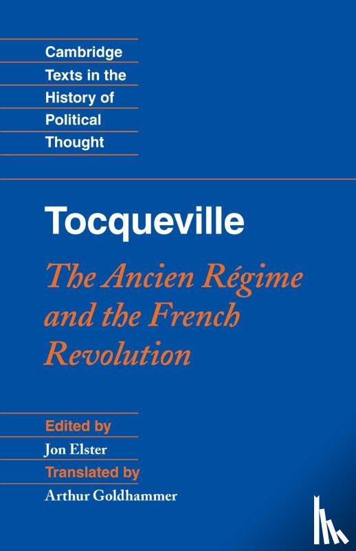  - Tocqueville: The Ancien Regime and the French Revolution