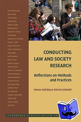 Halliday, Simon (University of Strathclyde), Schmidt, Patrick (Macalester College, Minnesota) - Conducting Law and Society Research