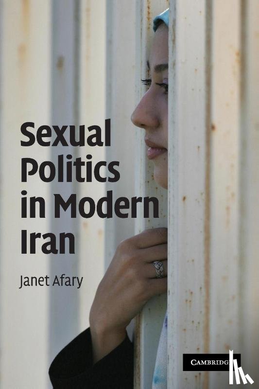 Afary, Janet (Purdue University - Sexual Politics in Modern Iran