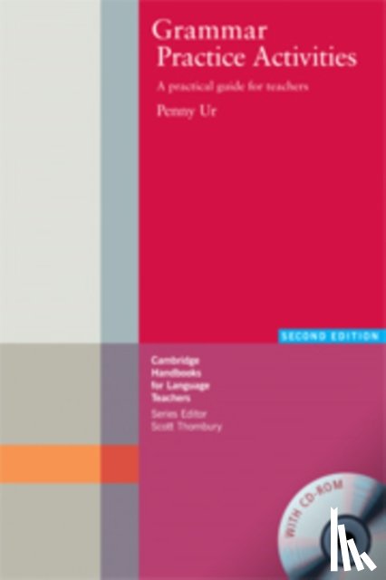 Ur, Penny - Grammar Practice Activities Paperback: A Practical Guide for Teachers [With CDROM]