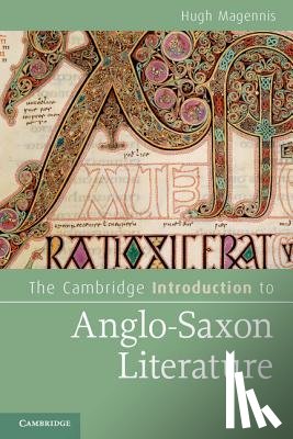Magennis, Hugh (Queen's University Belfast) - The Cambridge Introduction to Anglo-Saxon Literature