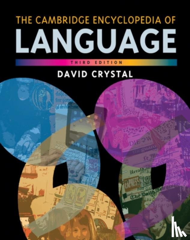 Crystal, David (University of Wales - The Cambridge Encyclopedia of Language