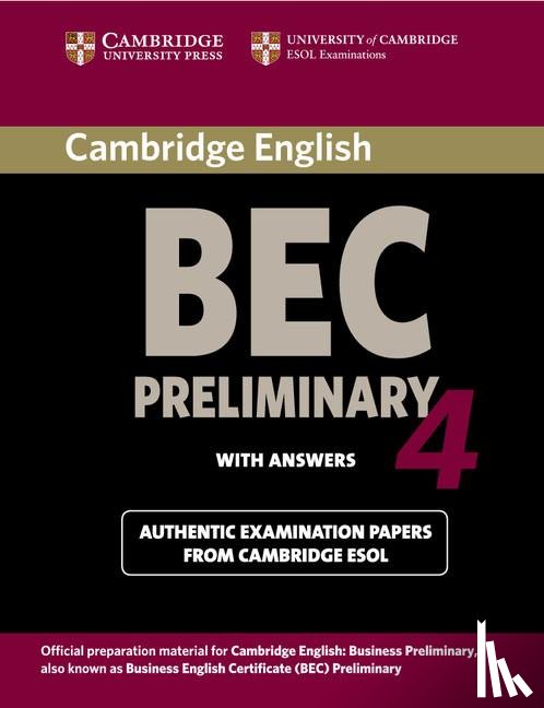 Cambridge ESOL - Cambridge BEC 4 Preliminary Student's Book with answers